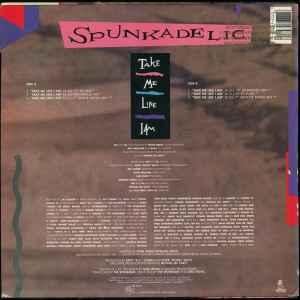 Back Cover Single Spunkadelic - Take Me Like I Am