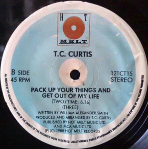 Back Cover Single T.c. Curtis - Pack Up Your Things and get out of my life