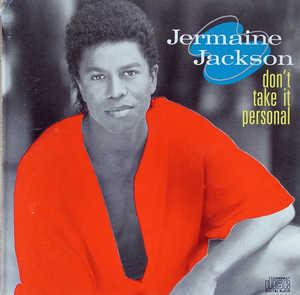 Jermaine Jackson - Don't Take It Personal