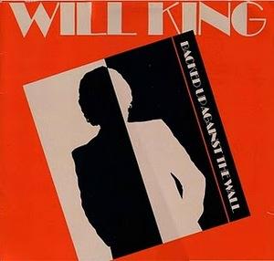 Will King - Backed Up Against The Wall