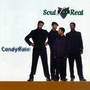 Soul For Real - Candy Rain