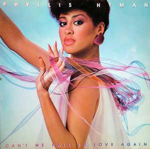 Phyllis Hyman - Can't We Fall In Love Again