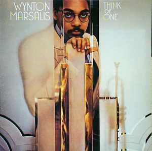 Front Cover Album Wynton Marsalis - Think Of One