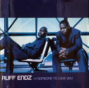 Front Cover Album Ruff Endz - Someone To Love You