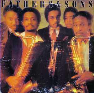 Front Cover Album Fathers And Sons - Fathers And Sons