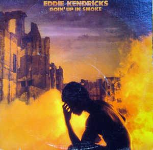 Front Cover Album Eddie Kendricks - Goin' Up In Smoke