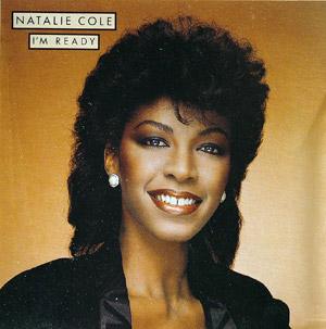 Album | Natalie Cole | I'm Ready | Epic Records | EK 52732 | US | 1983