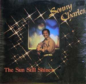 Front Cover Album Sonny Charles - The Sun Still Shines