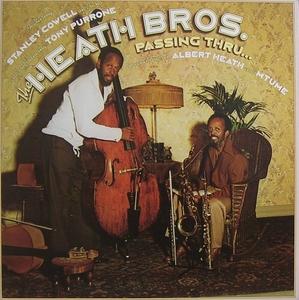 Front Cover Album The Heath Brothers - Passing Thru...  | columbia records | JC 35573 | US