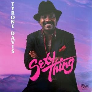 Front Cover Album Tyrone Davis - Sexy Thing  | prelude records | PRL 14115 | US