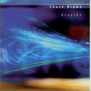 Front Cover Album Chuck Brown And The Soul Searchers - Breathe
