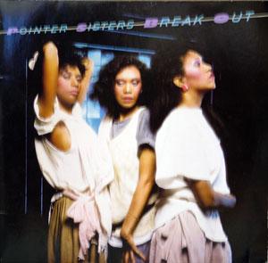 Front Cover Album Pointer Sisters - Break Out