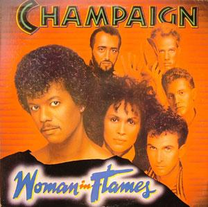 Front Cover Album Champaign - Woman In Flames