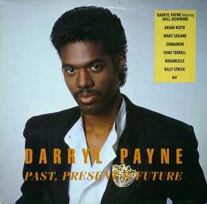 Front Cover Album Darryl Payne - Past, Present And Future