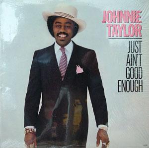 Front Cover Album Johnnie Taylor - Just Ain't Good Enough