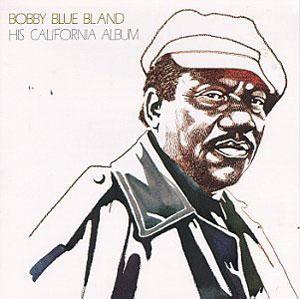 Front Cover Album Bobby Bland - His California Album
