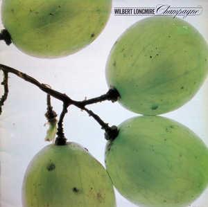 Front Cover Album Wilbert Longmire - Champagne