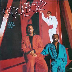 Front Cover Album Skool Boyz - This Is The Real Thing