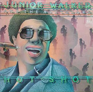 Front Cover Album Junior Walker & The All-stars - Hot Shot