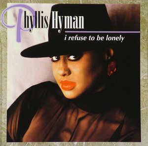 Front Cover Album Phyllis Hyman - I Refuse To Be Lonely