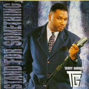 Front Cover Album Terry Garmon - Stand For Something