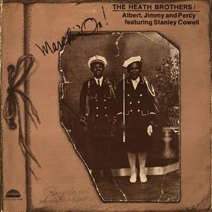 Front Cover Album The Heath Brothers - Marchin' On