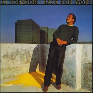 Album  Cover Al Johnson - Back For More on CBS Records from 1980