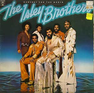 Front Cover Album The Isley Brothers - Harvest For The World