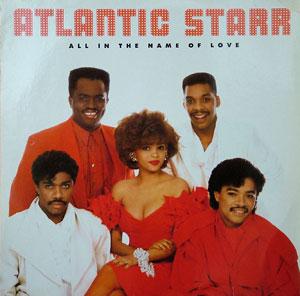 Front Cover Album Atlantic Starr - All In The Name Of Love