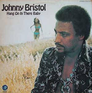 Front Cover Album Johnny Bristol - Hang On In There Baby