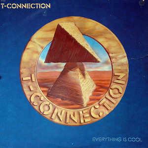 Front Cover Album T-connection - Everything Is Cool