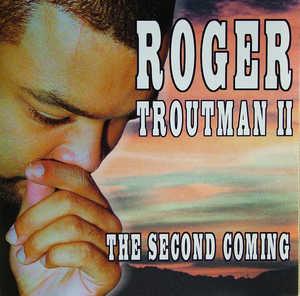 Front Cover Album Roger Troutman Ii - The Second Coming