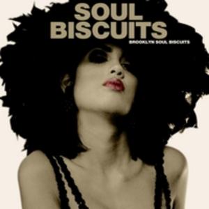 Front Cover Album Brooklyn Soul Biscuits - Soul Biscuits