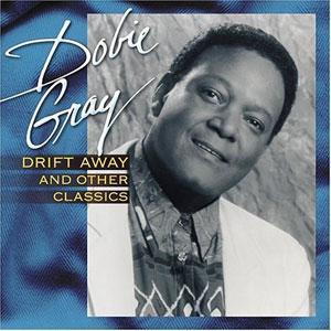 Front Cover Album Dobie Gray - Drift Away
