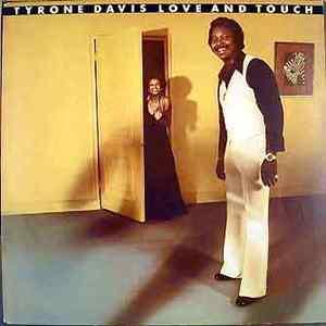 Front Cover Album Tyrone Davis - Love And Touch