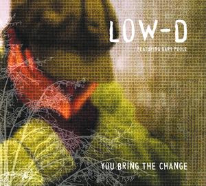 Front Cover Album Low-d - You Bring The Change