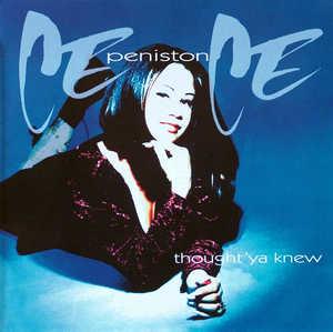 Front Cover Album Ce Ce Peniston - Thougt 'Ya Knew