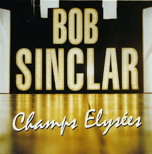 Front Cover Album Bob Sinclar - Champs Elysée