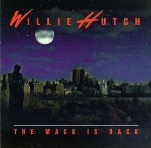 Front Cover Album Willie Hutch - The Mack Is Back