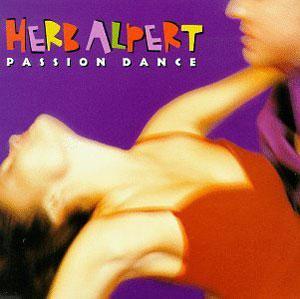 Album  Cover Herb Alpert - Passion Dance on A&M Records from 1997