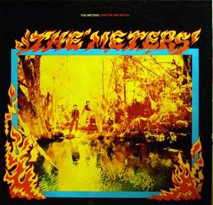Front Cover Album The Meters - Fire On The Bayou