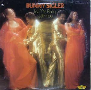 Front Cover Album Bunny Sigler - Let Me Party With You