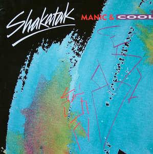 Front Cover Album Shakatak - Manic & Cool