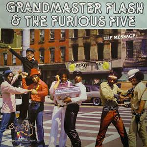 Front Cover Album Grandmaster Flash And The Furious Five - The Message (Feat. The Furious Five)