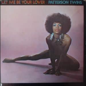 Front Cover Album Patterson Twins - Let Me Be Your Lover