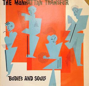 Front Cover Album The Manhattan Transfer - Bodies And Souls