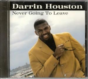 Front Cover Album Darrin Houston - Never Going To Leave