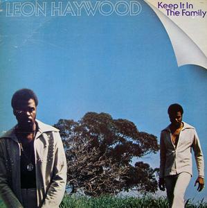Front Cover Album Leon Haywood - Keep It In The Family