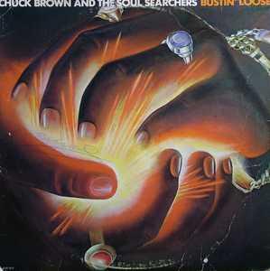 Front Cover Album Chuck Brown And The Soul Searchers - Bustin' Loose