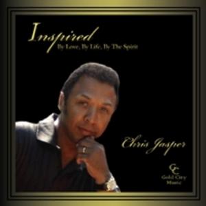 Front Cover Album Chris Jasper - Inspired By Love, By Life, By The Spirit